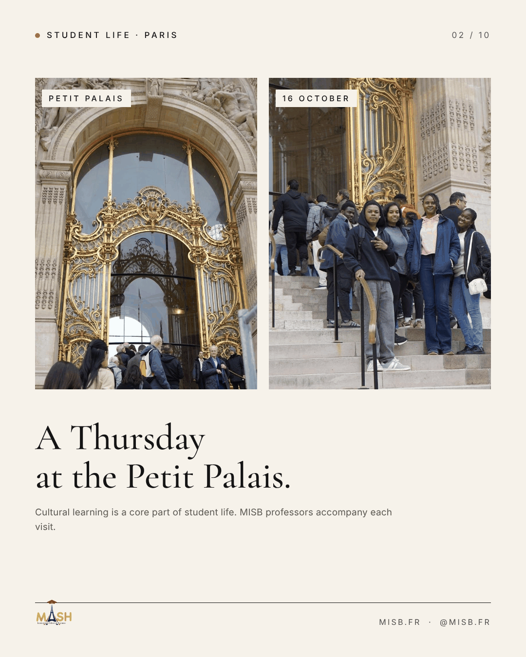 Two photographs side by side: the gilded wrought-iron gate of the Petit Palais, and a group of students queuing on its stone steps. Headline "A Thursday at the Petit Palais."